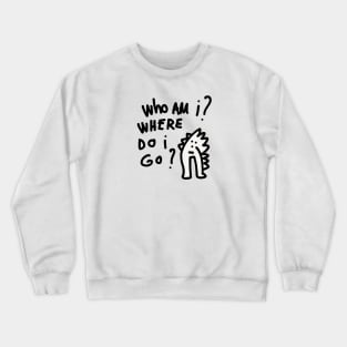 Where do I go Street Art Graffiti BN Crewneck Sweatshirt